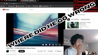 THOTTWAT'S WORST SONG? (STORM BREAKER)