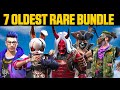 7 Oldest Rare Bundle In my old Account 🔥