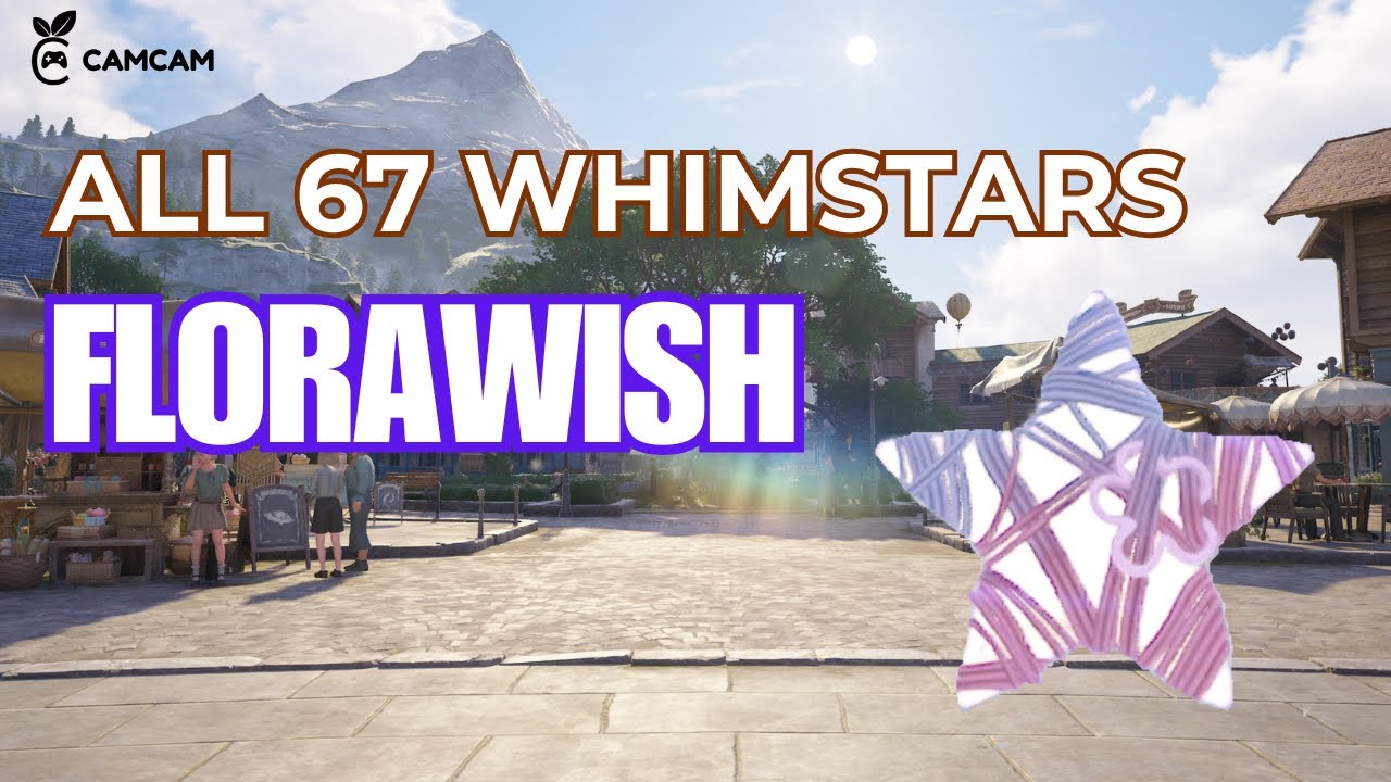 [Infinity Nikki] All 67 Whimstars - Florawish - YouTube