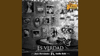 Es Verdad (feat. Steffie Beltt)