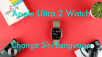 How To Change Language on Siri On the Apple Ultra 2 Watch || Apple Ultra 2 Watch