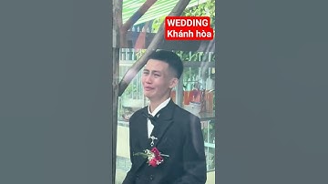 Lý do vì sao chú rễ khóc nấc trong ngày cưới #new #tintuc #wedding #giaitri #damcuoi #top #video