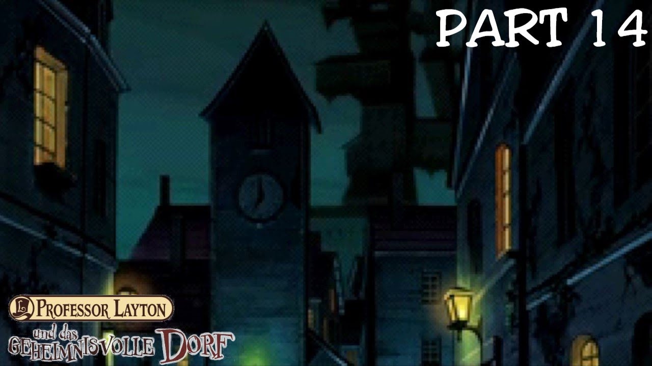 Lösungen Für Professor Layton Und Das Geheimnisvolle Dorf Let's Play Professor Layton und das geheimnisvolle Dorf - #14: Der