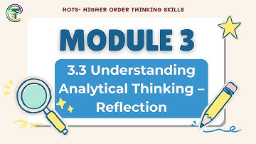 HOTS Module 3.3 – Understanding Analytical Thinking | Correct Answers & Solution | HOTS Training