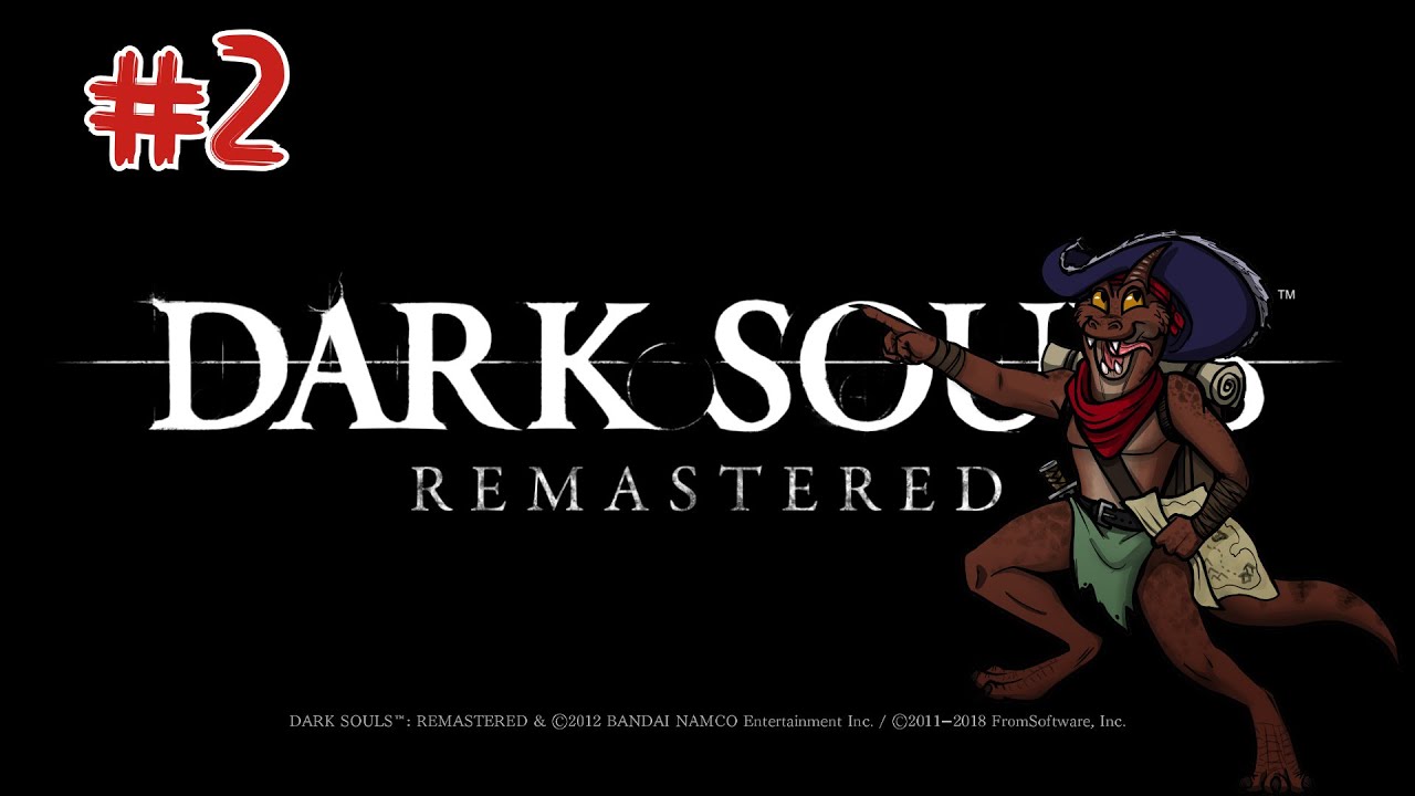 Dark Souls Remastered Blind #2 - Praise the Sun - YouTube