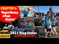 Magical Morning at Magic Kingdom [4K HDR] Chapter 6: Disney World 2021 Vlog, DAY 3