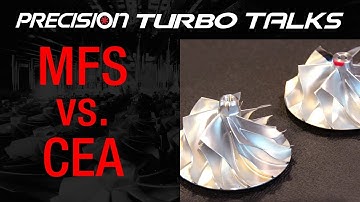 PTE MFS Vs. CEA Compressor Wheels