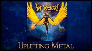 IN VICTORY - Uplifting Metal (Official EP Stream)