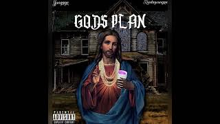 GODS PLAN ( YUNGAGE400 FT RIODAYOUNGAN)