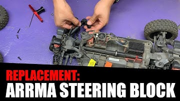 How to Replace Arrma 4x4 Steering Block  AR330469 ARAC9359