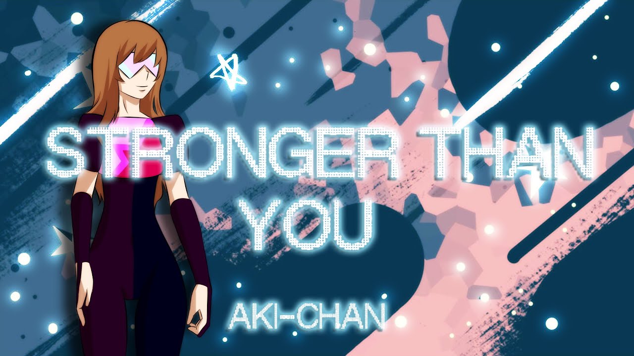 【Aki-chan】Stronger Than You【Cover en español】