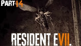 Resident Evil 7 W/ Scary Cam - Part 14 - Asshole Bugs
