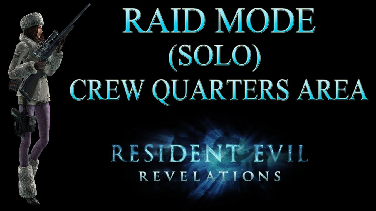 Resident Evil Revelations Raid Mode - Stage 1 Abyss Difficulty [Trinity Bonus] S Rank Solo
