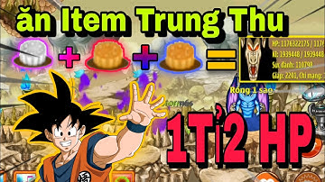 Ngọc Rồng Blue | Thử Ăn Vật Phẩm Trung Thu Đi Ngọc Rồng Sao Đen Lên 1Tỉ2 HP - Dekai Boy