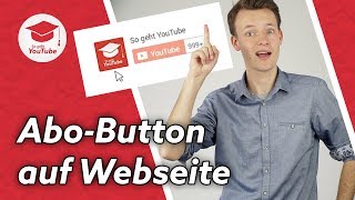 Youtube Abonnieren Button Auf Webseite Einbinden Youtube