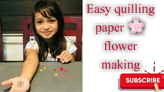 Quilling paper flower🌸 making by baby Fathima basic quilling 🌸 🌺our little world