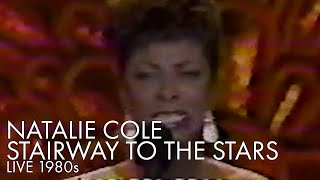 Natalie Cole | Stairway To The Stars | Live Performance