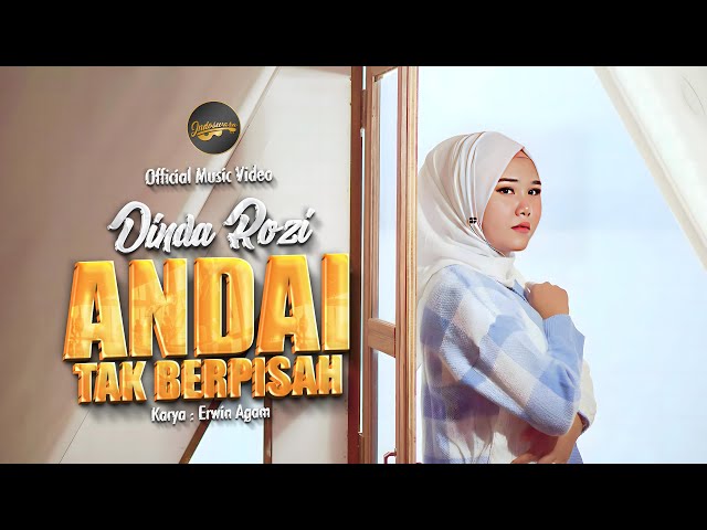 Dinda Rozi - Andai Tak Berpisah (Official Music Video) | class=