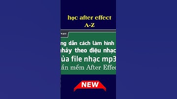After Effects học để biết cách làm hình ảnh nhảy theo điệu nhạc