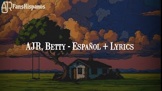 Ajr - Betty Español Lyrics
