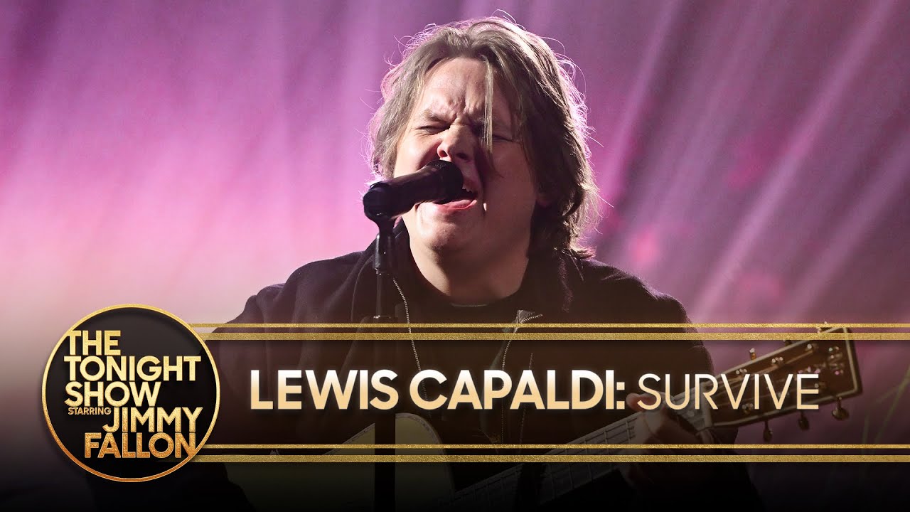 Lewis Capaldi: Survive | The Tonight Show Starring Jimmy Fallon