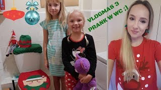Vlogmas Prank W Toalecie Nasz Poranek I Śpiewamy