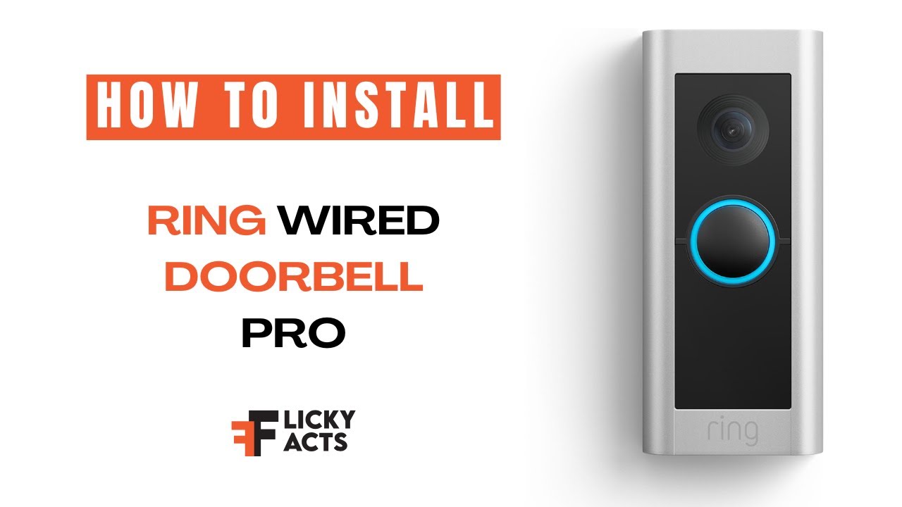 How to Install: Ring Wired Doorbell Pro | Step by Step Guide