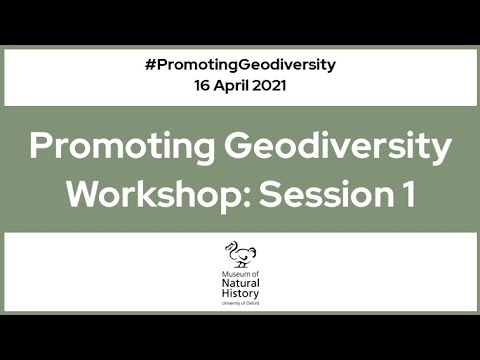 Promoting Geodiversity Workshop - Session 1