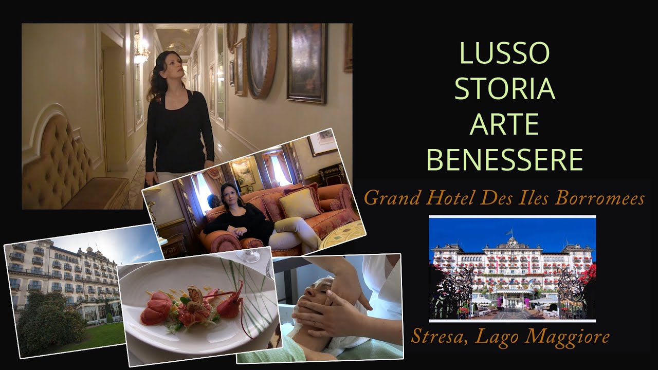 Storia e lusso sul Lago Maggiore: il Grand Hotel des Iles Borromees
