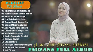 Fauzana - Kok Indak Labiah Bialah Samo - Lagu Pop Minang Baper Terbaru 2024 Viral Saat Ini