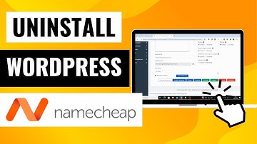 How To Uninstall Wordpress From Namecheap cPanel | Quick & Easy Guide