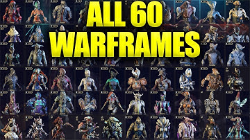 ALL 60 WARFRAMES! WHO IS YOUR MAIN?