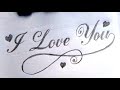 How to write I Love You in Cursive writing| calligraphy | I Love You | Elegent font | heart symbols