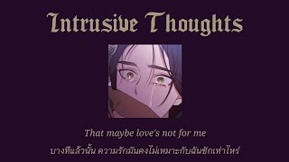 [แปลเพลง] Natalie Jane - Intrusive Thoughts