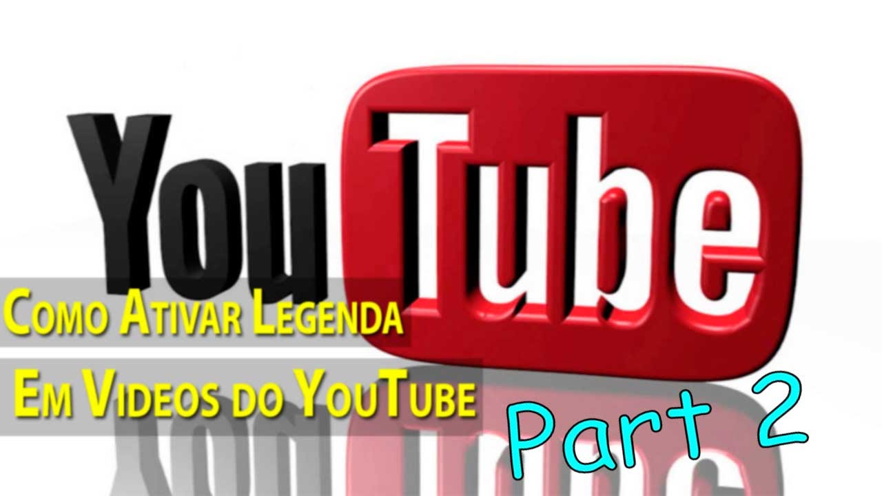 Como Colocar Legenda No Youtube Em Portugues