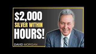 HUGE SILVER PRICE ALERT: DAVID MORGAN WARNS GOLD & SILVER OWNERS TO PREPARE NOW