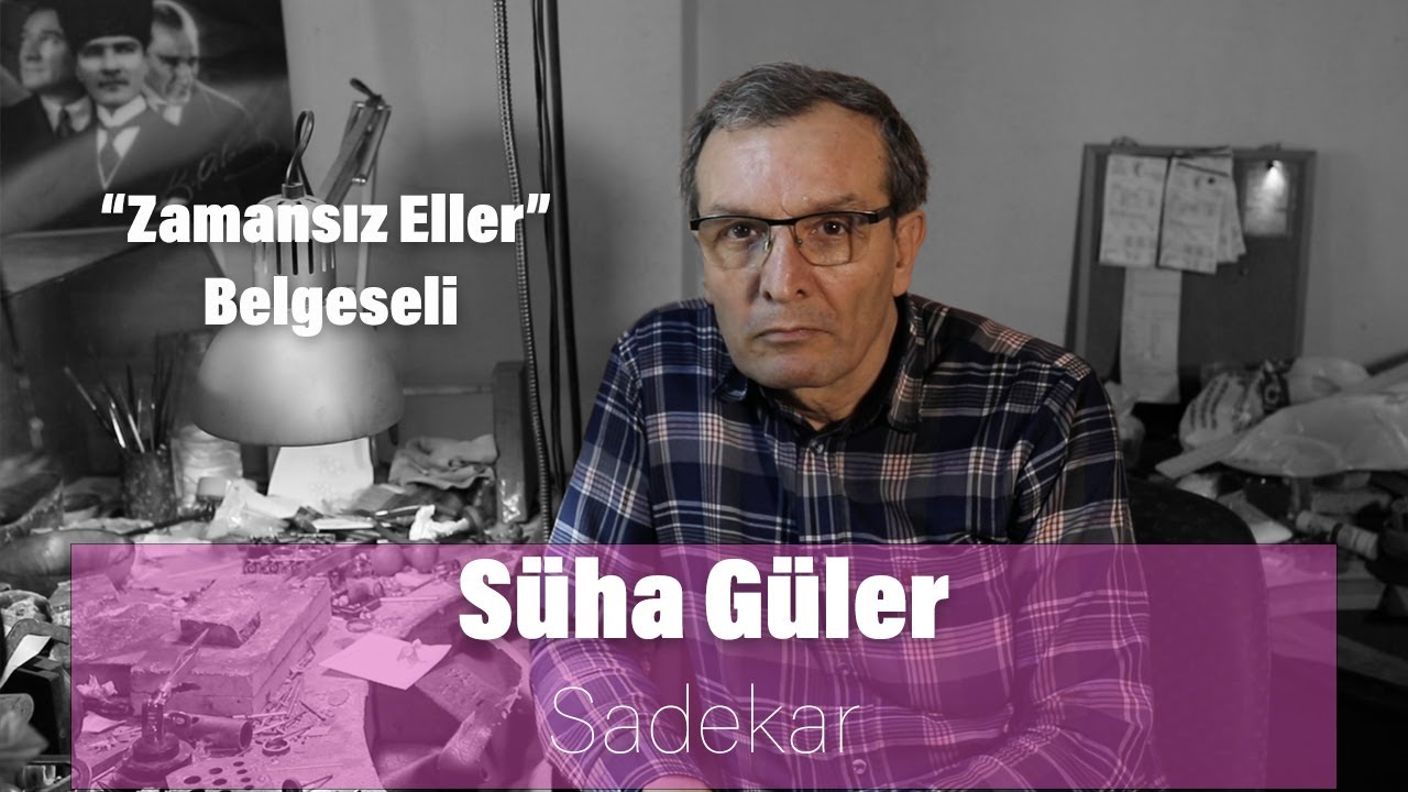 Zamansız Eller - Süha Güler - Sadekar