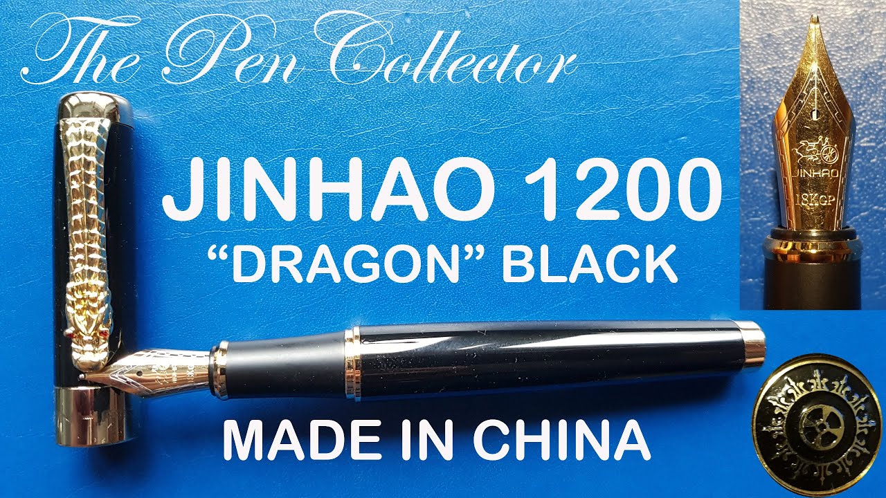 JINHAO 1200 Dragon Black Fountain Pen Review YouTube