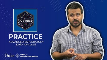 Practicing Your Tidyverse Skills: Advanced Exploratory Data Analysis
