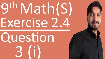 9th Class Maths Science Exercise 2.4 Question no 3 (i) Chapter No 2 real and complex number