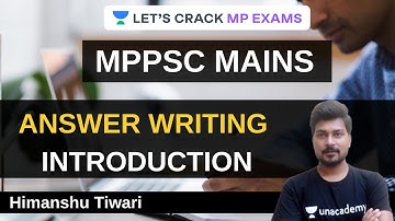 Important | Answer Writing | MPPSC Mains | Introduction | Himanshu Tiwari