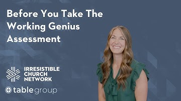Before You Take The Working Genius Assessment