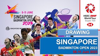 Singapure Open 2023, perang saudara di partai pembuka!