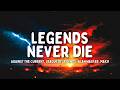 Legends Never Die - ft. Against The Current tradução (PT/BR)