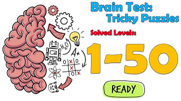 Brain Test: Tricky Puzzles All levels 1 - 50 Solution Walkthrough Gameplay | (IOS-Android)