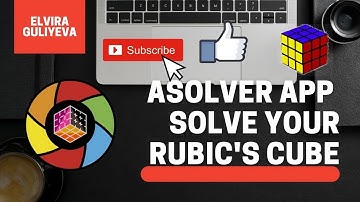 How to use ASolver app | Solve Your Rubic