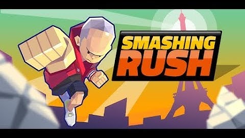 Smashing Rush : Parkour Action Run Game Gameplay | Android HD 1080