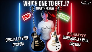 GIBSON LES PAUL CUSTOM VS EDWARDS LES PAUL CUSTOM - Which One Should You Get..! In Depth Review!