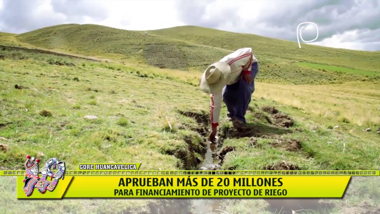 APRUEBAN MÁS DE 20 MILLONES PARA FINANCIAMIENTO DE PROYECTO DE RIEGO
