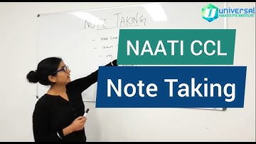 NAATI CCL Practice Material - Note Taking Tips